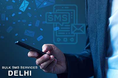 Bulk SMS Services Needs for Business in Delhi